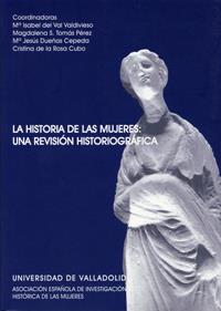 HISTORIA DE LAS MUJERES: UNA REVISION HISTORIOGRAFICA | 9788484482772 | DEL VAL VALDIVIESO,Mª ISABEL