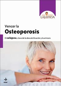 VENCER LA OSTEOPOROSIS | 9788441427020 | LAJUSTICIA BERGASA,ANA M.