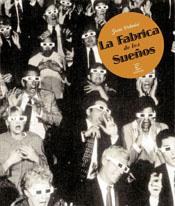 FABRICA DE LOS SUEÑOS 110 OBRASDE LA HISTORIA DEL CINE | 9788467003123 | PALACIOS,JESUS