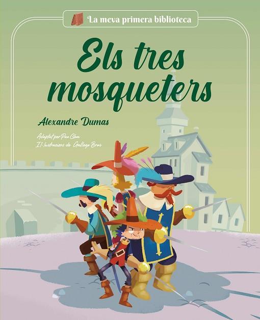 ELS TRES MOSQUETERS | 9788413614045 | CLUA SARRÓ, PAU