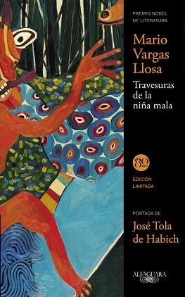 TRAVESURAS DE LA NIÑA MALA | 9788420419879 | VARGAS LLOSA,MARIO (NOBEL LITERATURA 2010)