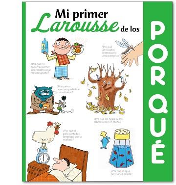 MI PRIMER LAROUSSE DE LOS POR QUE | 9788416368501