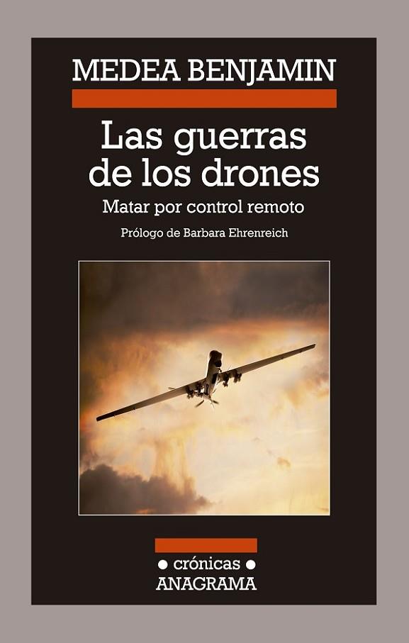 GUERRAS DE LOS DRONES. MATAR POR CONTROL REMOTO | 9788433926067 | MEDEA,BENJAMIN