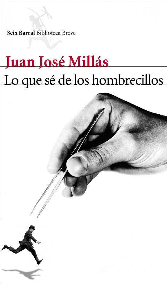 LO QUE SE DE LOS HOMBRECILLOS | 9788432212963 | MILLAS,JUAN JOSE