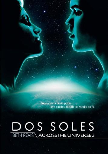 ATU.3 DOS SOLES. ACROSS THE UNIVERSE 3 | 9788467563511 | REVIS, BETH