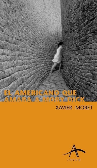 AMERICANO QUE AMABA A MOBY DICK | 9788484281115 | MORET,XAVIER