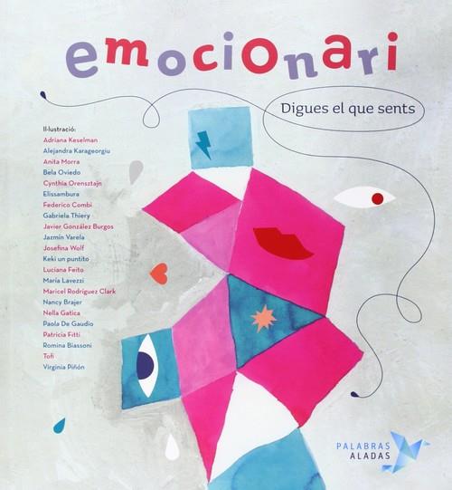 EMOCIONARI. DIGUES EL QUE SENTS | 9788494151330