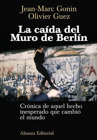 CAIDA DEL MURO DE BERLIN | 9788420687766 | GONIN,JEAN-MARC GUEZ,OLIVIER