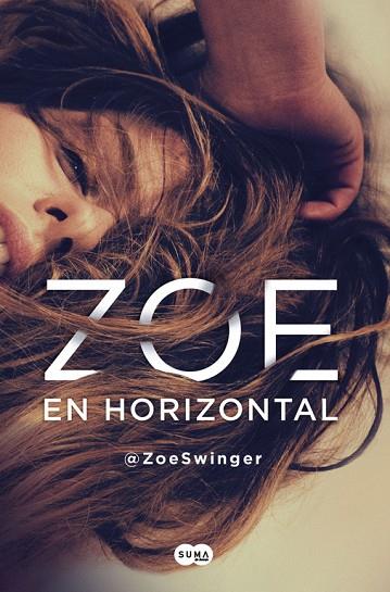 ZOE EN HORIZONTAL | 9788491290612 | SWINGER,ZOE