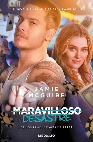 MARAVILLOSO DESASTRE (MARAVILLOSO DESASTRE 1) | 9788466372008 | MCGUIRE, JAMIE