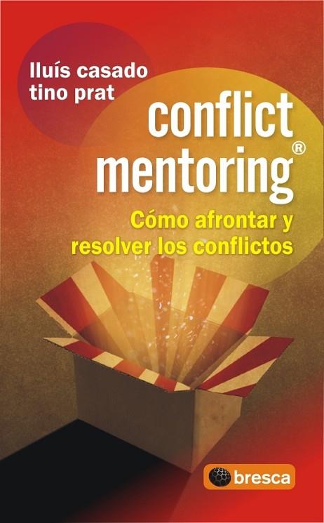 CONFLICT MENTORING. COMO AFRONTAR Y RESOLVER LOS CONFLICTOS | 9788493559038 | CASADO ESQUIUS,LLUIS PRAT ESTEFANELL,VALENTIN