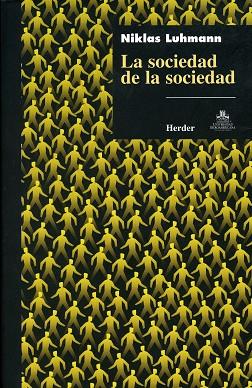 SOCIEDAD DE LA SOCIEDAD | 9789685807203 | LUHMANN,NIKLAS