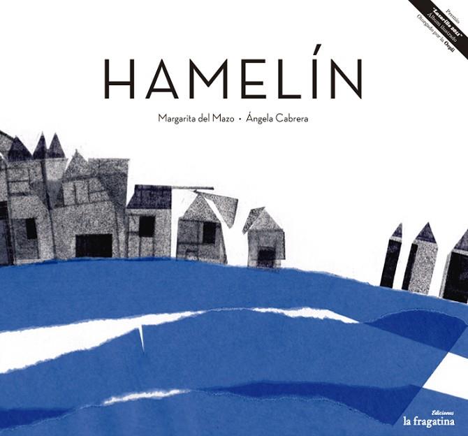 HAMELIN | 9788493983314 | CABRERA,ANGEL MAZO,MARGARITA DEL