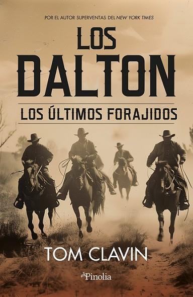 DALTON, LOS LOS ÚLTIMOS FORAJIDOS | 9788419878823 | CLAVIN, TOM