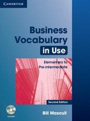 BUSINESS VOCABULARY IN USE ELEMENTARY TO PRE-INTERMEDIATE + CD | 9780521749237 | MASCULL,BILL