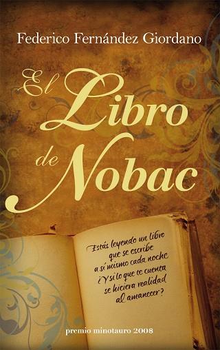 LIBRO DE NOBAC. (PREMIO MINOTAURO 2008) | 9788445076927 | FERNANDEZ GIORDANO,FEDERICO