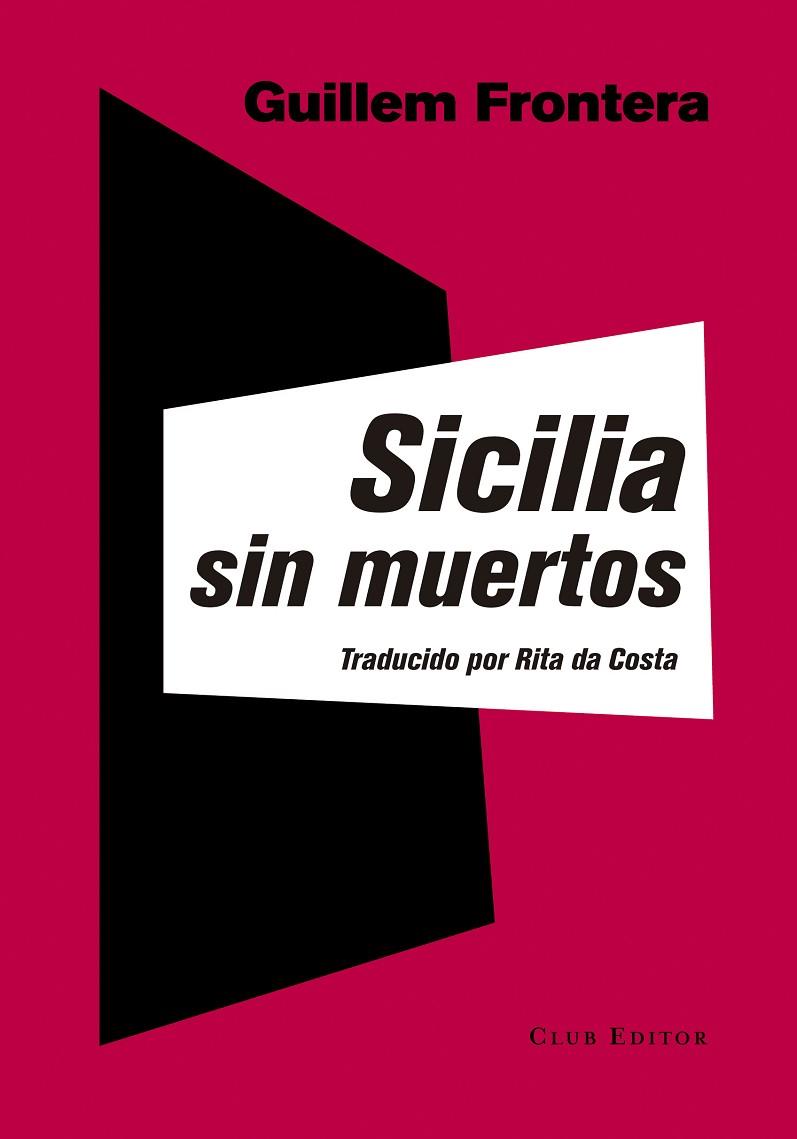 SICILIA SIN MUERTOS. VOL.1 | 9788473291903 | FRONTERA,GUILLEM