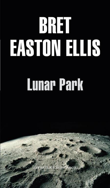 LUNAR PARK | 9788439701507 | EASTON ELLIS,BRET