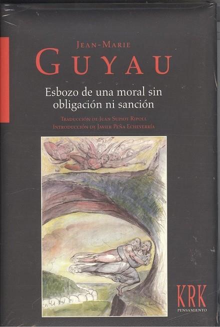 ESBOZO DE UNA MORAL SIN OBLIGACIÓN NI SANCIÓN | 9788483673683 | JEAN-MARIE GUYAU