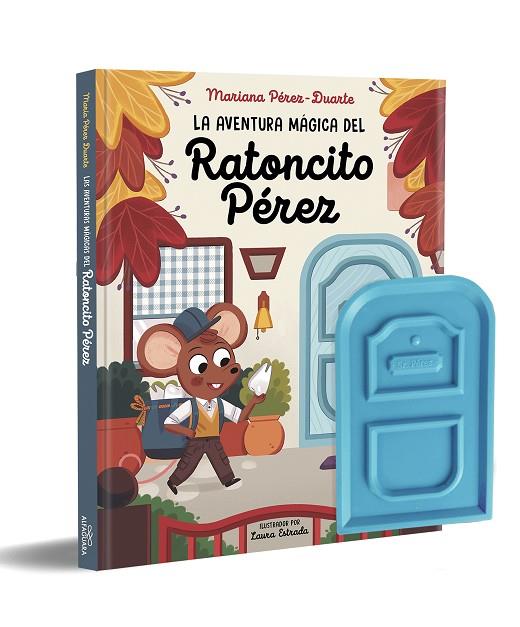 LA AVENTURA MÁGICA DEL RATONCITO PÉREZ + PUERTA | 9788420459288 | PEREZ-DUARTE,MARIANA