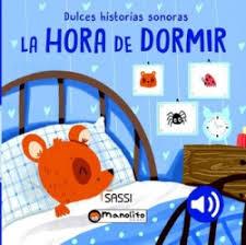 LA HORA DE DORMIR. DULCES HISTORIAS SONORAS | 9788419935632