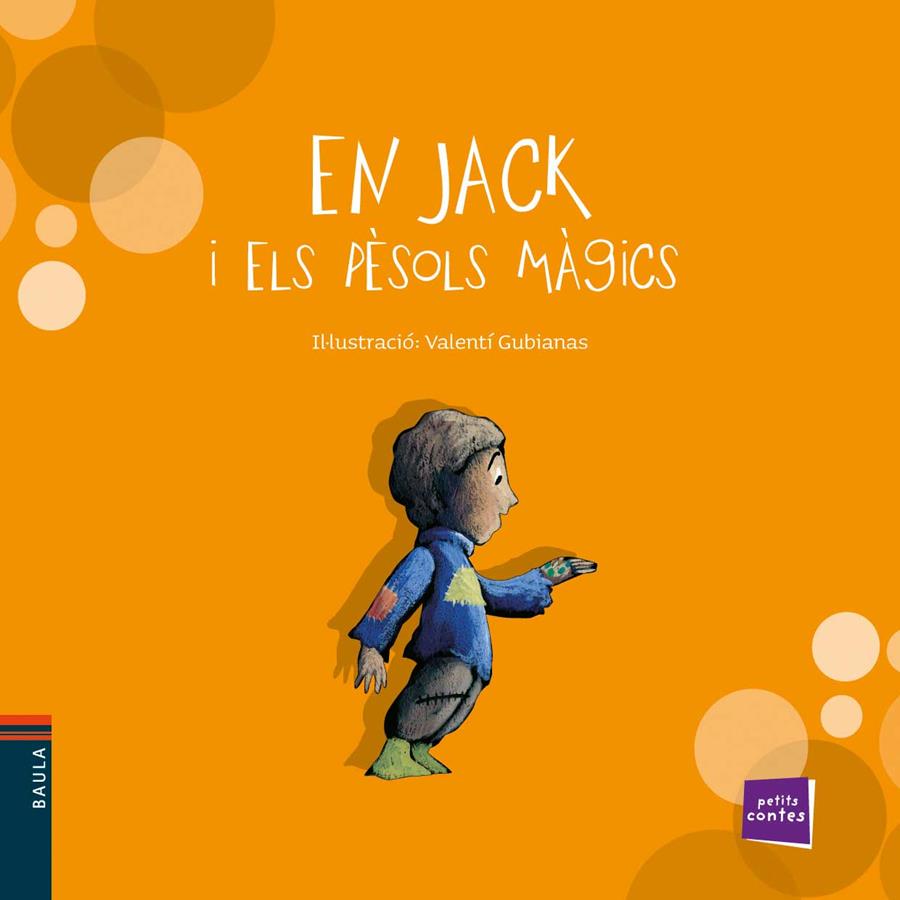 EN JACK I ELS PESOLS MAGICS | 9788447921287 | GUBIANAS,VALENTI