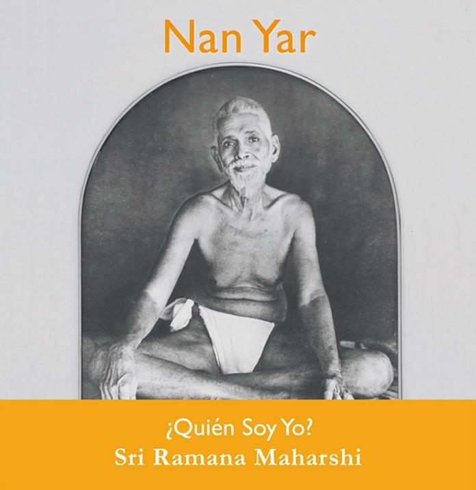 NAN YAR ¿QUIEN SOY YO? | 9783943544374 | SRI RAMANA MAHARSHI