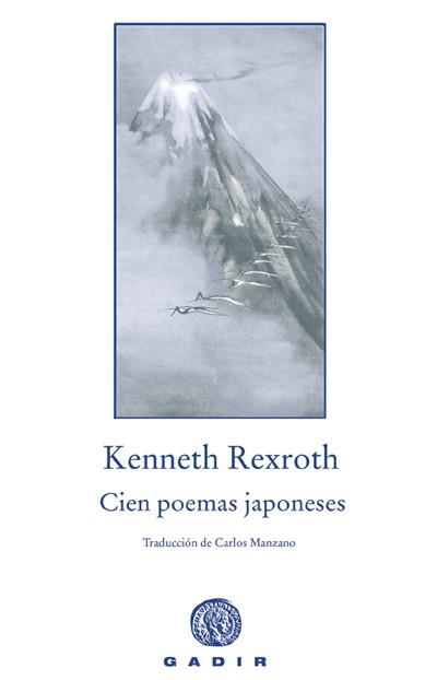 CIEN POEMAS JAPONESES | 9788493603328 | REXROTH,KENNETH