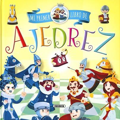 MI PRIMER LIBRO DE AJEDREZ | 9788467759143 | SUSAETA, EQUIPO