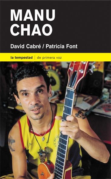 MANU CHAO | 9788479489861 | CABRE,DAVID FONT,PATRICIA