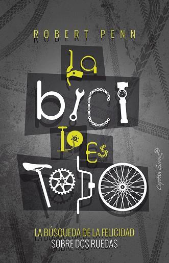 LA BICI LO ES TODO | 9788494886164 | PENN, ROBERT