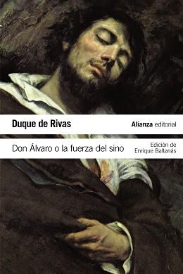 DON ALVARO O LA FUERZA DEL SINO | 9788491040743 | DUQUE DE RIVAS