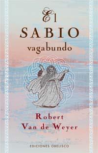 SABIO VAGABUNDO | 9788497773102 | VAN DE WEYER,ROBERT