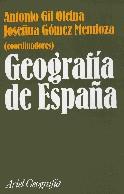 GEOGRAFIA DE ESPAÑA | 9788434434684 | GIL OLCINA,ANTONIO GOMEZ MENDOZA,JOSEFINA