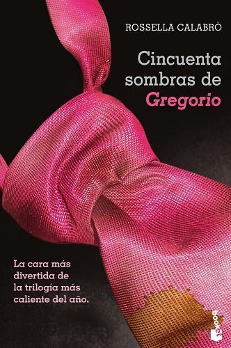 CINCUENTA SOMBRAS DE GREGORIO | 9788408123637 | CALABRO,ROSSELLA