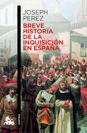 BREVE HISTORIA DE LA INQUISICION EN ESPAÑA | 9788408006954 | PEREZ,JOSEPH