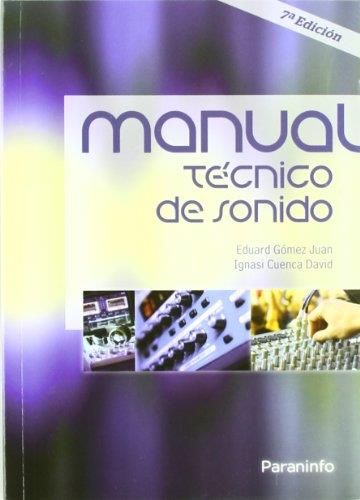 MANUAL TECNICO DE SONIDO | 9788428381185 | CUENCA DAVID,IGNASI GOMEZ JUAN,EDUARD