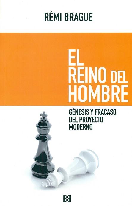 EL REINO DEL HOMBRE | 9788490551615 | BRAGUE REMI