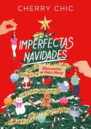 IMPERFECTAS NAVIDADES. BIENVENIDOS AL HOTEL MERRY | 9788418798573 | CHERRY CHIC