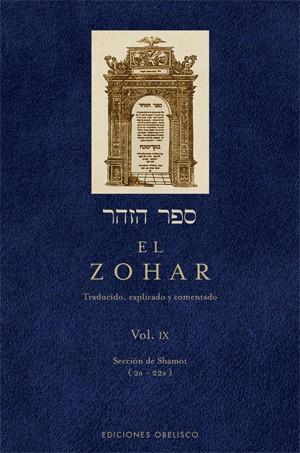 ZOHAR VOL.9. SECCION DE SHEMOT (2A-22A) (TRADUCIDO Y COMENTADO PROYECTO AMOS) | 9788497776356 | BAR IOJAI, RABI SHIMON