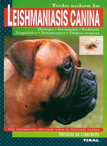 LEISHMANIASIS CANINA TODO SOBRE LA... | 9788430593613 | LIMA-NETTO, CHRISTINA DE