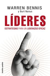 LIDERES. ESTRATEGIAS PARA UN LIDERAZGO EFICAZ | 9788449321351 | NANUS,BURT BENNIS,WARREN