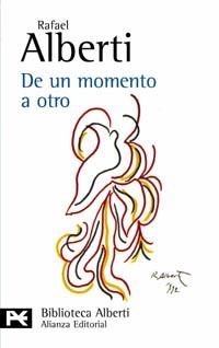 DE UN MOMENTO A OTRO (POESIA E HISTORIA) (1934-1939) | 9788420673561 | ALBERTI,RAFAEL