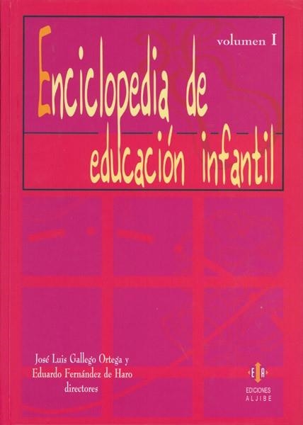 ENCICLOPEDIA DE EDUCACION INFANTIL VOL. 1 | 9788497001366 | GALLEGO ORTEGA,JOSE LUIS FERNANDEZ DE HARO,EDUARDO