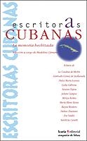 ESCRITORAS CUBANAS.LA MEMORIA HECHIZADA | 9788474266122 | VVAA