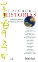 MERCADO DE HISTORIAS.RELATOS Y POEMAS DE AFRICA Y EL CARIBE | 9788474266863 | VVAA