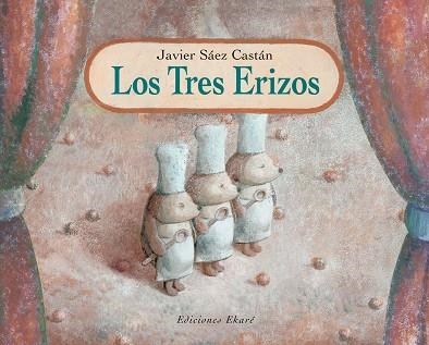 TRES ERIZOS | 9788493306007 | SAEZ CASTAN,JAVIER