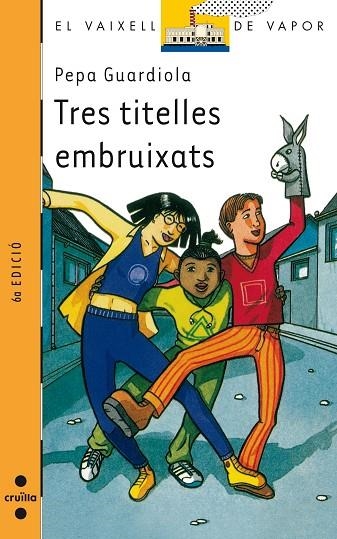 TRES TITELLES EMBRUIXATS | 9788482869797 | GUARDIOLA,PEPA