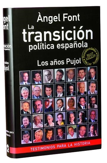 TRANSICION POLITICA ESPAÑOLA.LOS AÑOS PUJOL | 9788496038028 | FONT,ANGEL