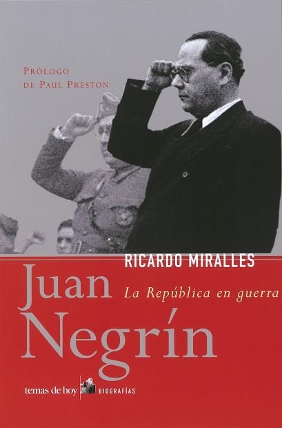 JUAN NEGRIN LA REPUBLICA EN GUERRA | 9788484603016 | MIRALLES,RICARDO